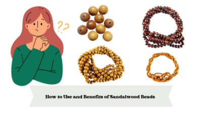 How to Use and Benefits of Sandalwood Beads